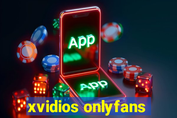 xvidios onlyfans